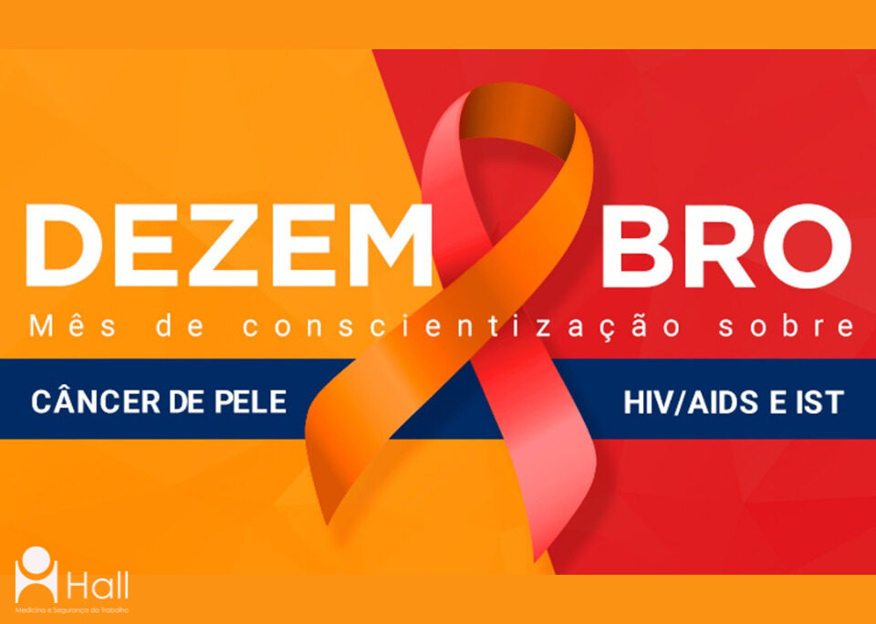 Campanhas “Dezembro Vermelho e Laranja” focam no combate à Aids e ao câncer de pele