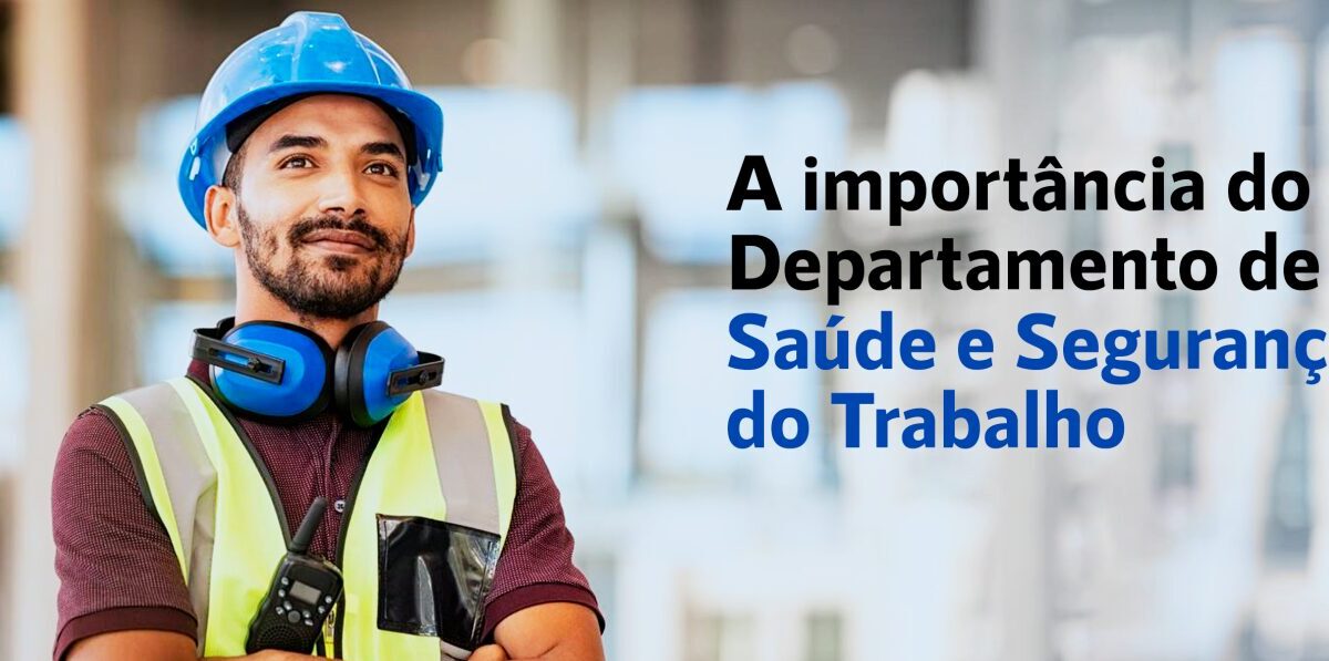 Segurança e Saúde no Trabalho